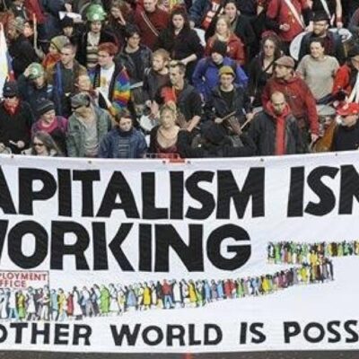 Capitalism isn't working another world is possible