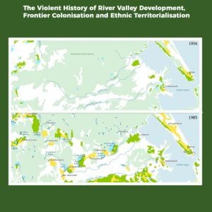 Manal Aru / Weli Oya - The Violent History of River Valley Development, Frontier Colonisation and Ethnic Territorialisation